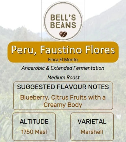 Bell's Beans Peru, Faustino Flores coffee label with flavor notes and details.
