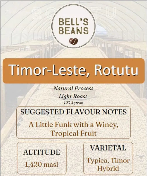 Bell's Beans coffee package with Timor-Leste, Rotutu branding and flavor notes.